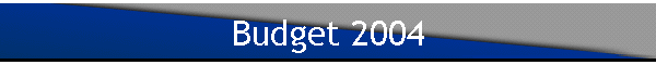 Budget 2004